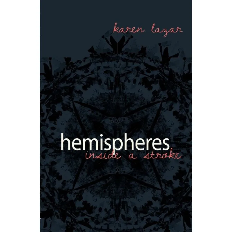 Hemisheres. Inside a Stroke