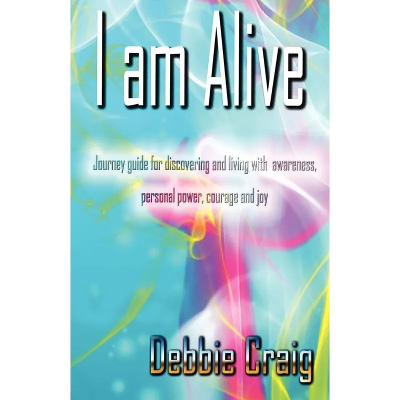 I Am Alive!