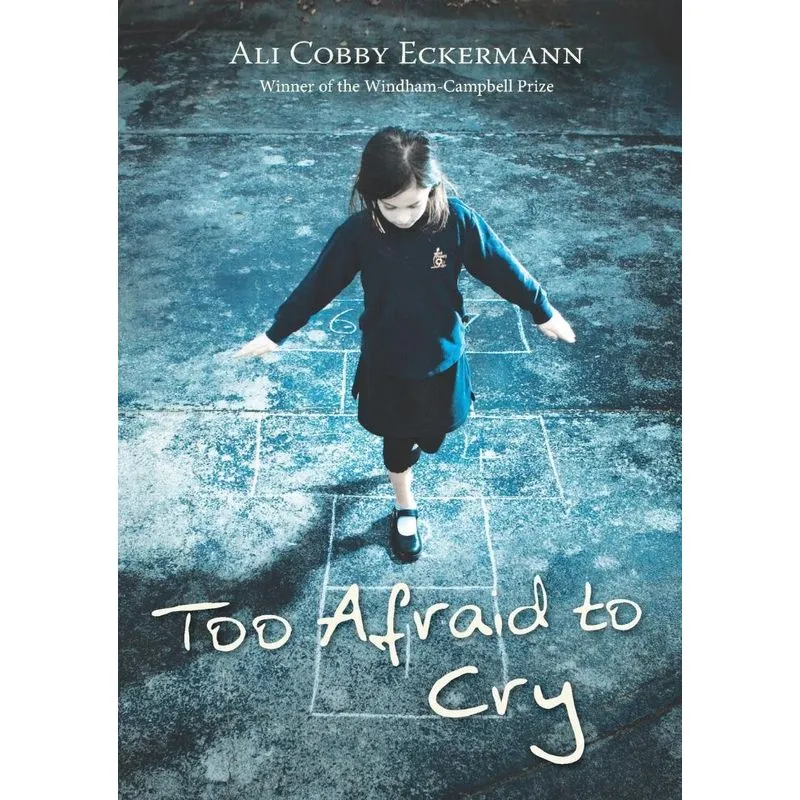 Too Afraid to Cry