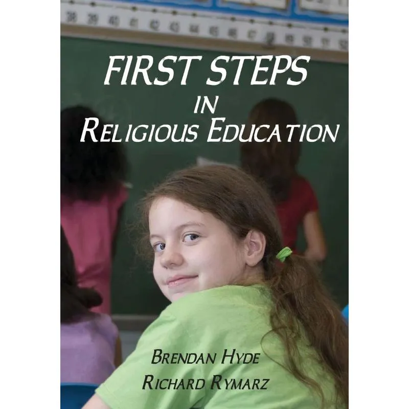First Steps in Religious Education