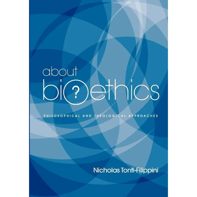 About Bioethics