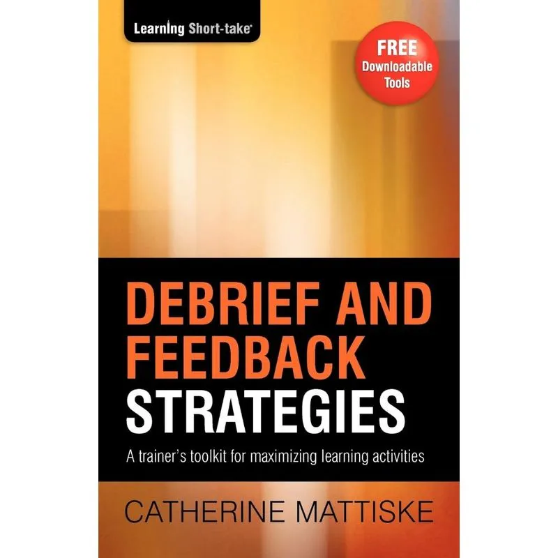 Debrief and Feedback Strategies