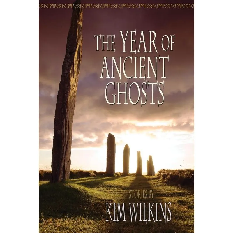 The Year of Ancient Ghosts