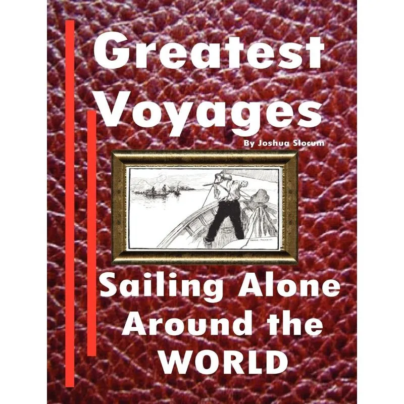 Sailing Alone Around the World