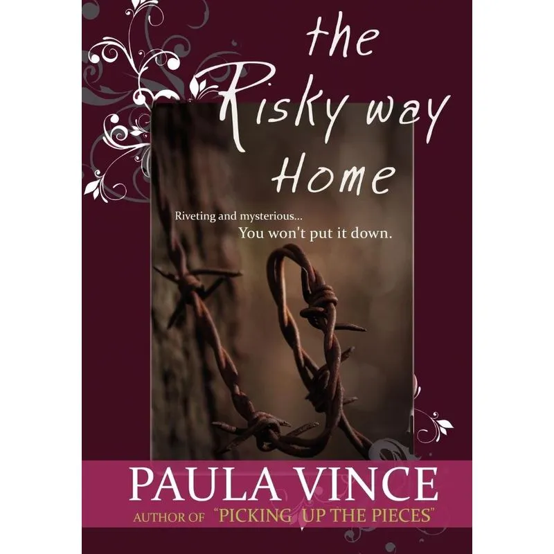 The Risky Way Home