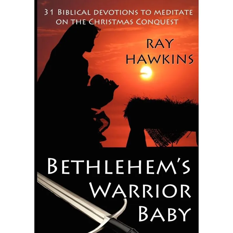 Bethlehems Warrior Baby