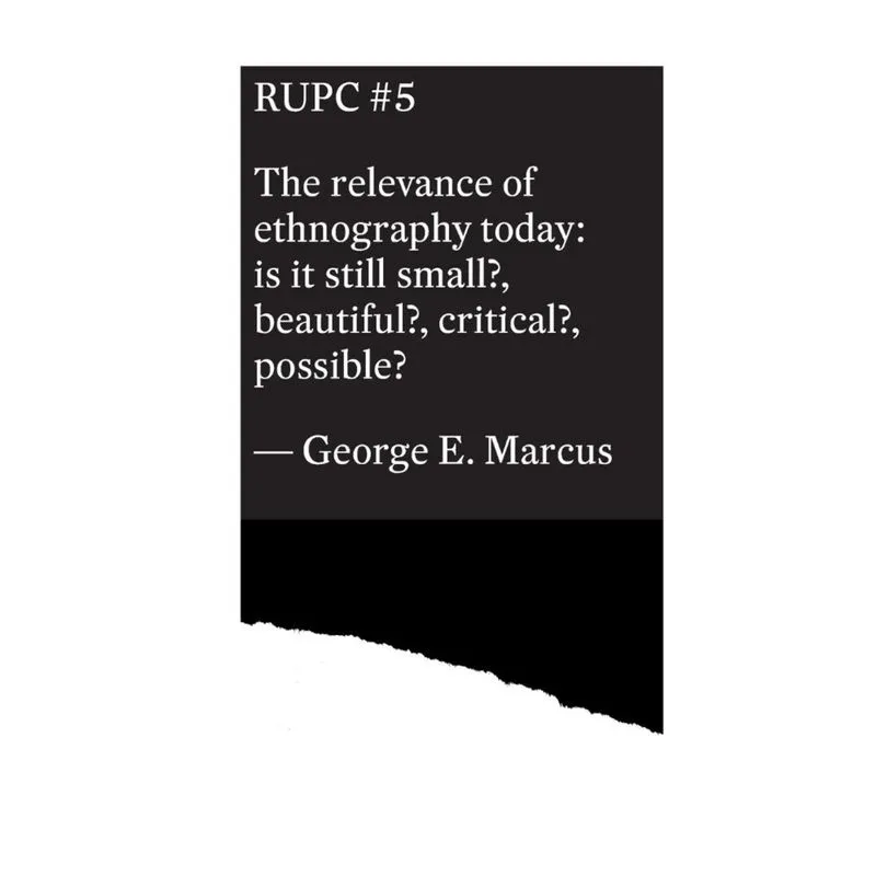 The relevance of ethnography today