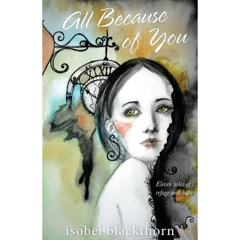 All Because of You