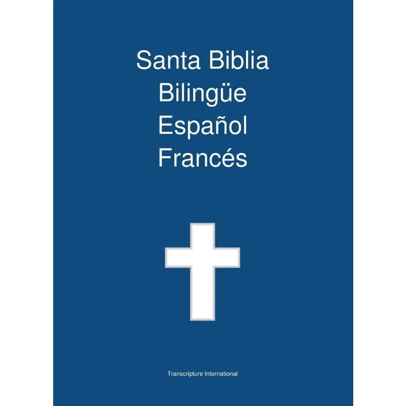 Santa Biblia Bilingue Espanol Frances