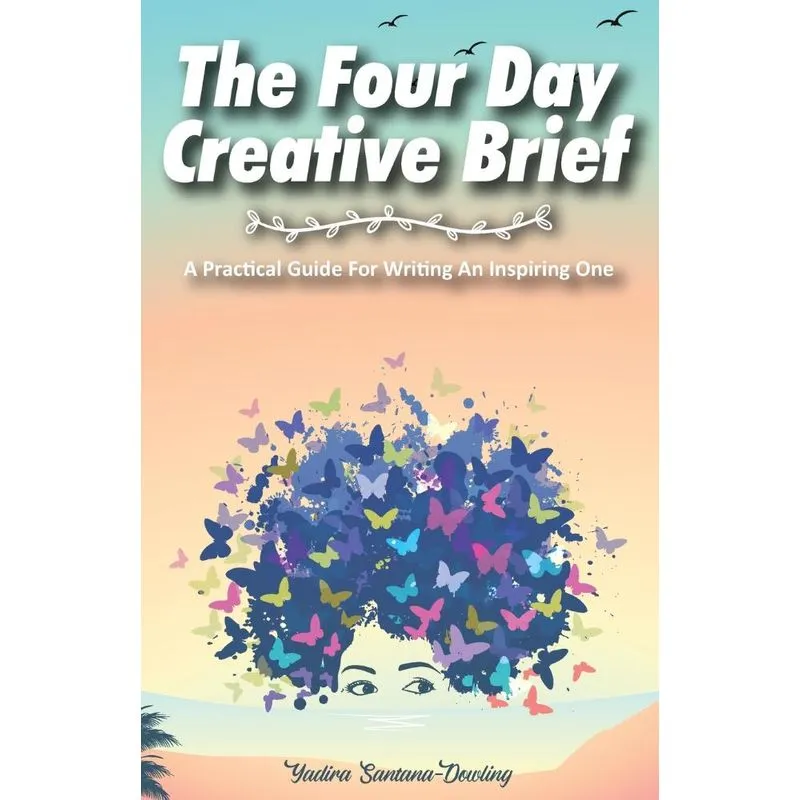The Four Day Creative Brief