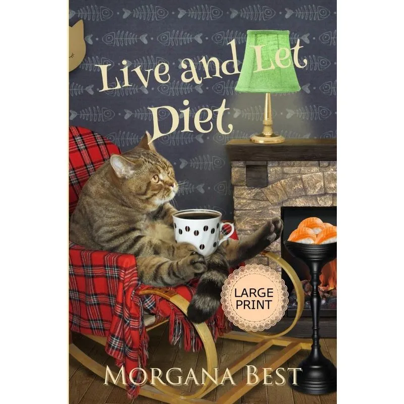 Live and Let Diet Large Print