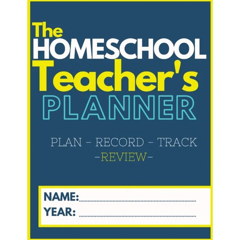 The Homeschool Teachers Planner