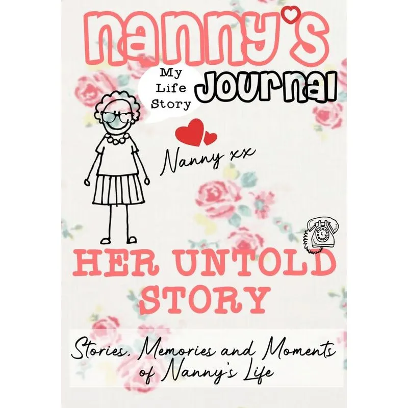 Nannys Journal - Her Untold Story