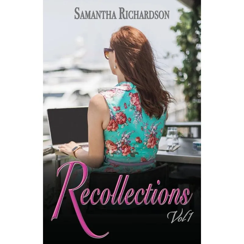 Recollections Vol 1