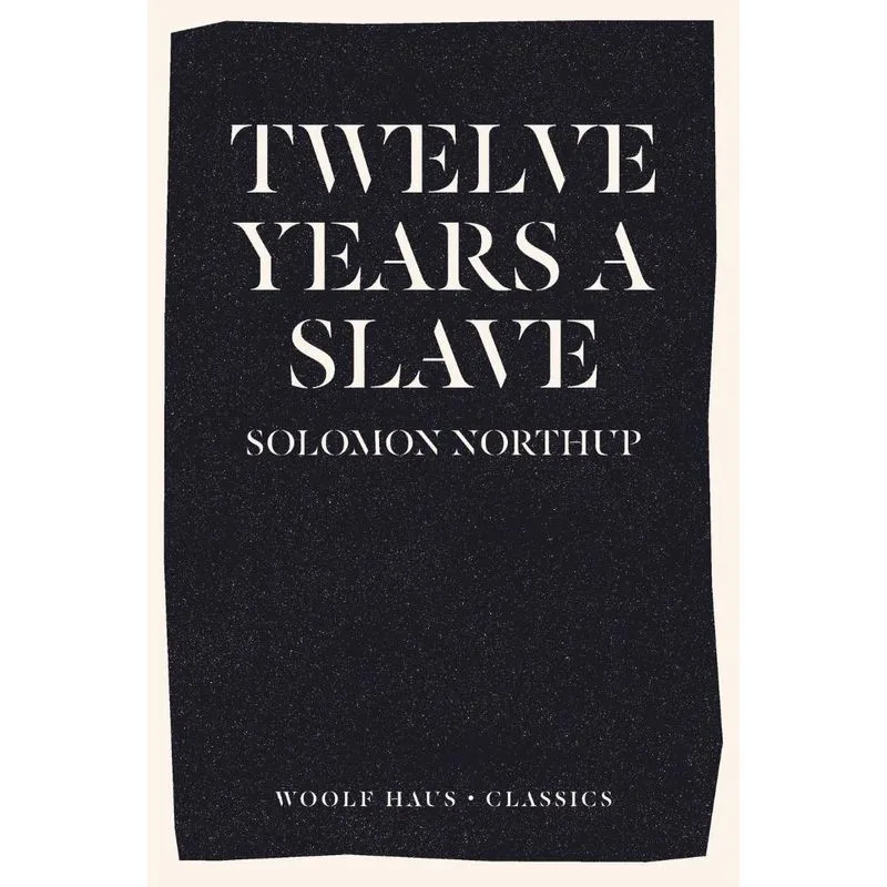 Twelve Years A Slave
