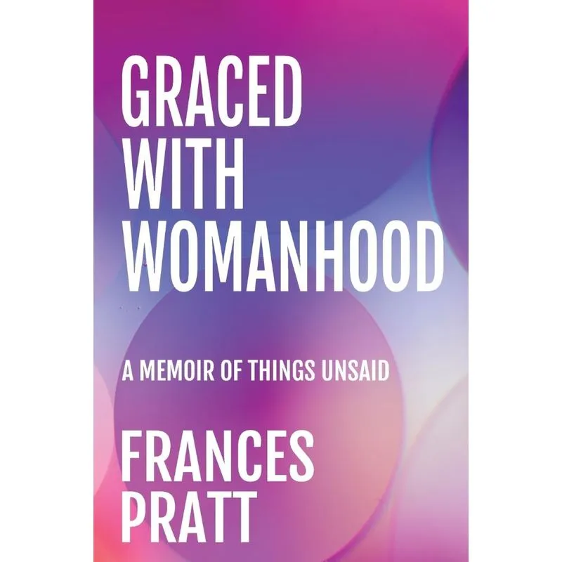 GRACED WITH WOMANHOOD