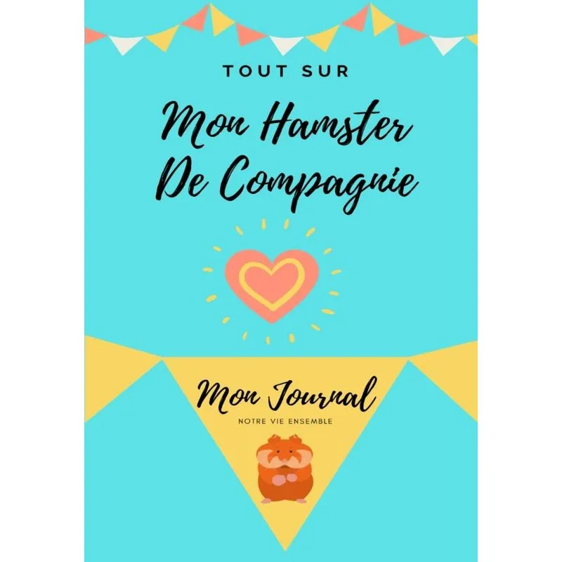 Tout Sur Mon Hamster
