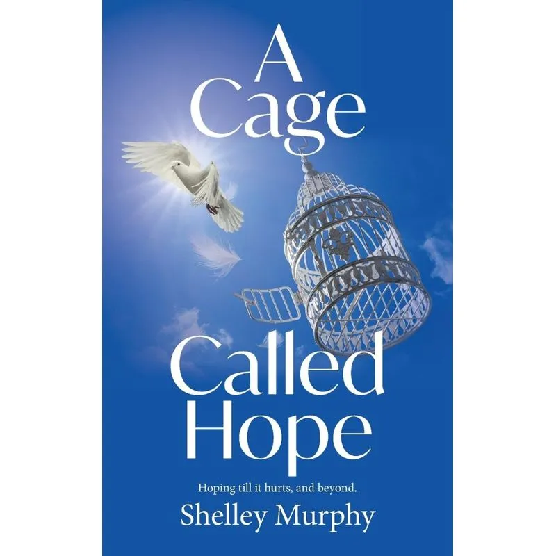 A Cage Called Hope