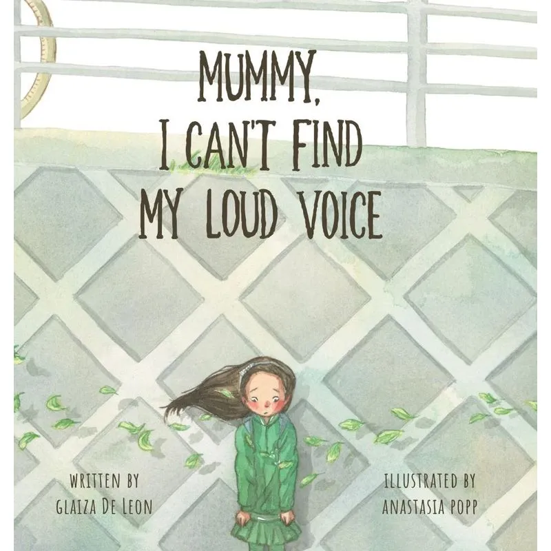 Mummy, I Cant Find My Loud Voice