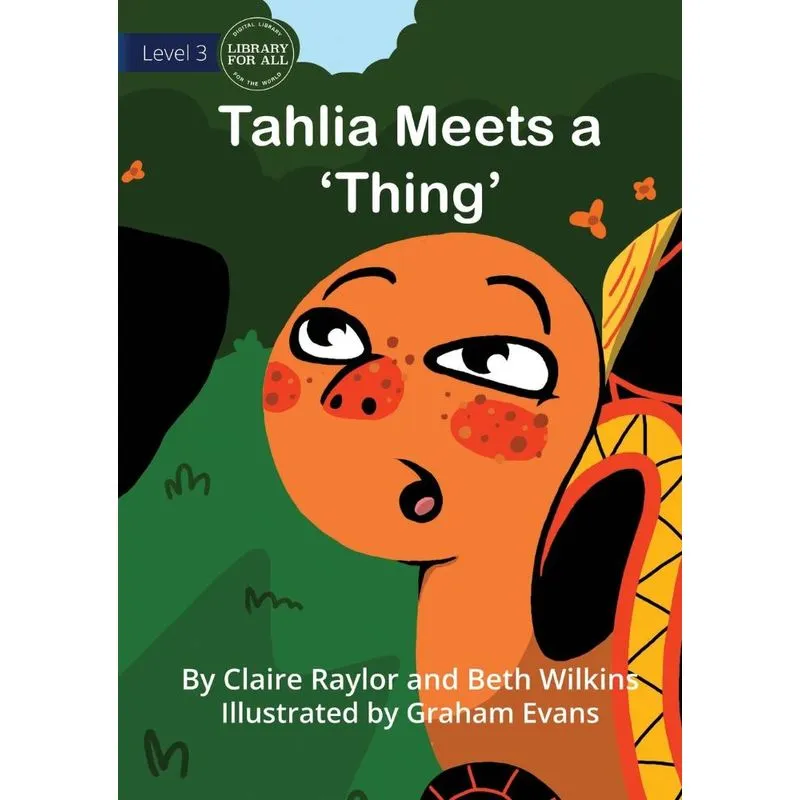 Tahlia Meets a Thing