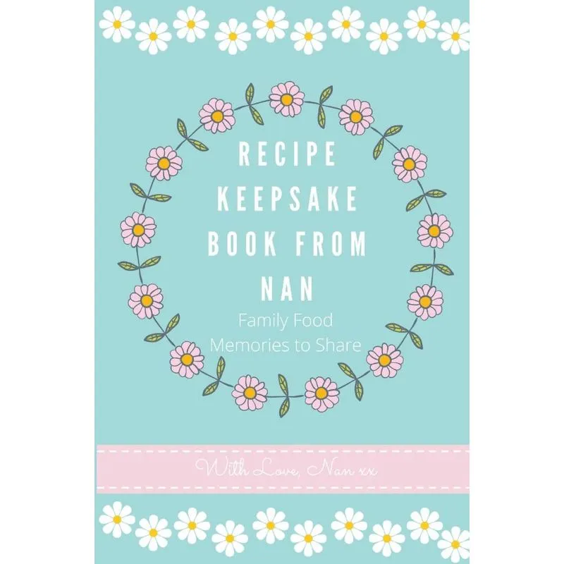 Recipe Keepsake Book From Nan