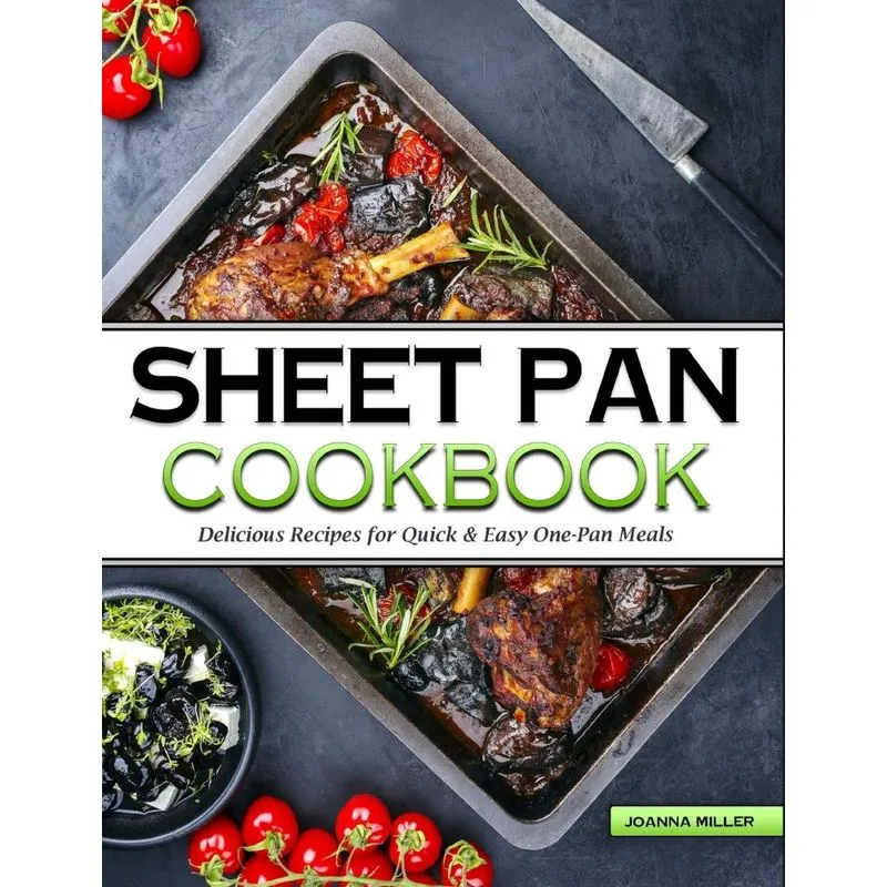 Sheet Pan Cookbook