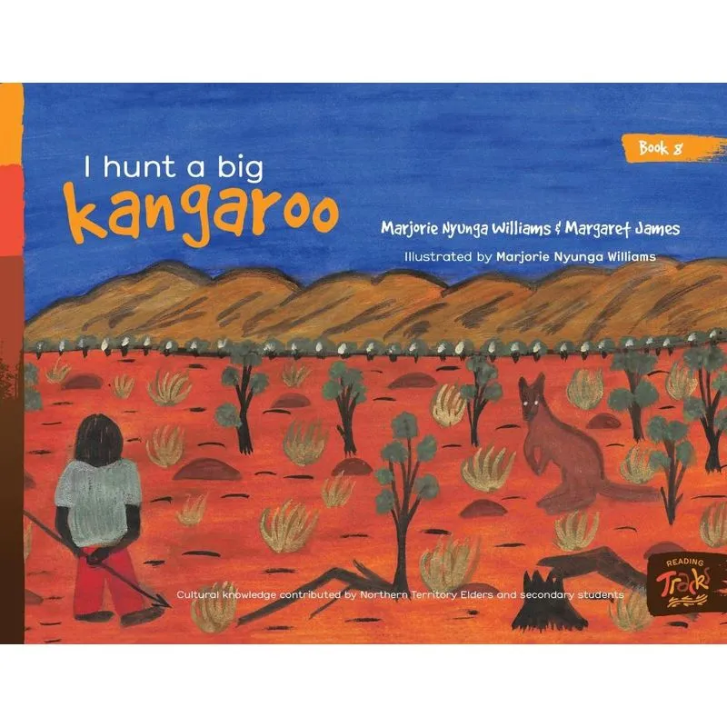 I hunt a big kangaroo