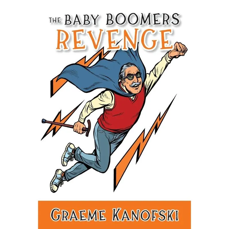 The Baby Boomers Revenge