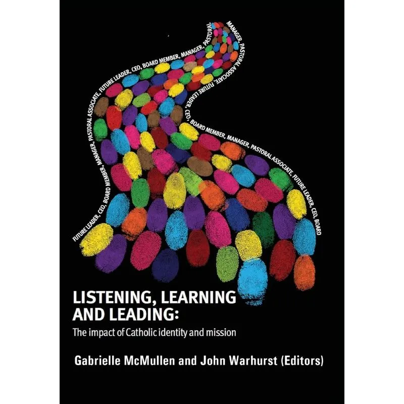 Listening, Learning and Leading