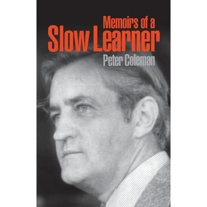 Memoirs of a Slow Learner