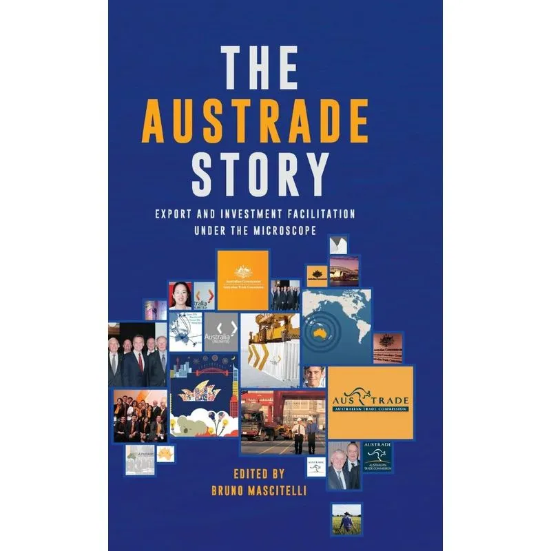 The Austrade Story