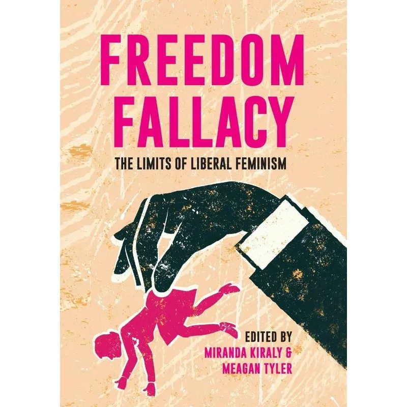 FREEDOM FALLACY