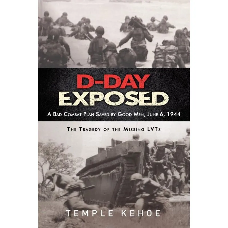 D-Day Exposed