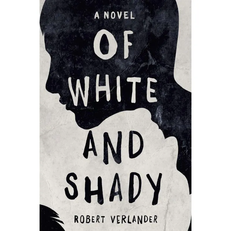 Of White and Shady