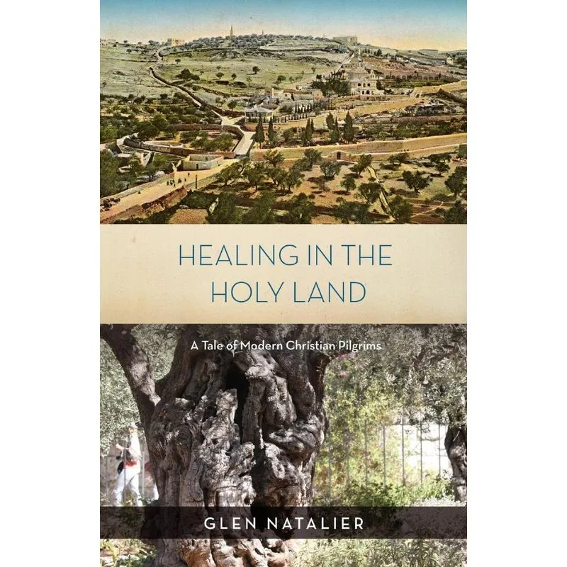 Healing in the Holy Land