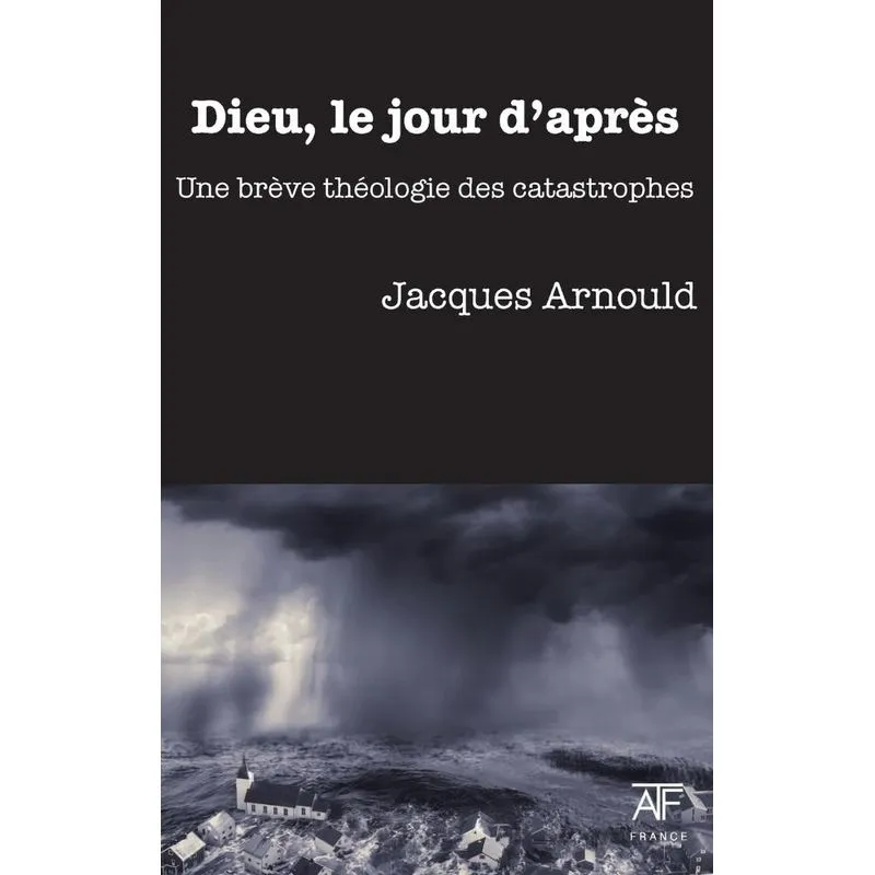 Dieu, le jour dapres