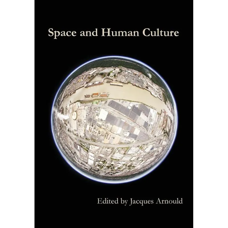 Space and Human Culture
