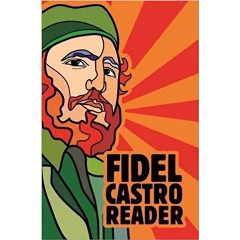Fidel Castro Reader