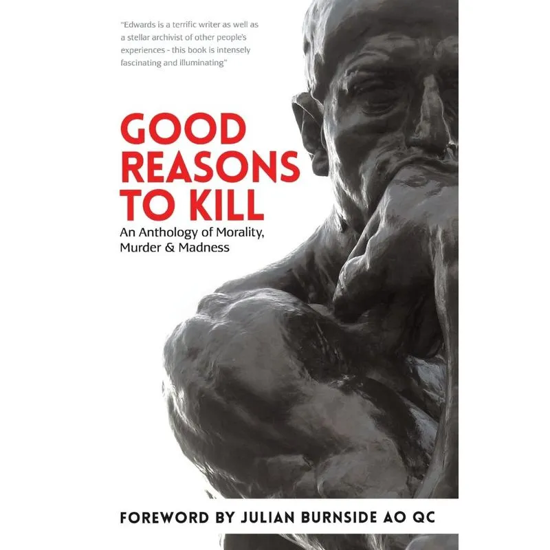 Good Reasons to Kill