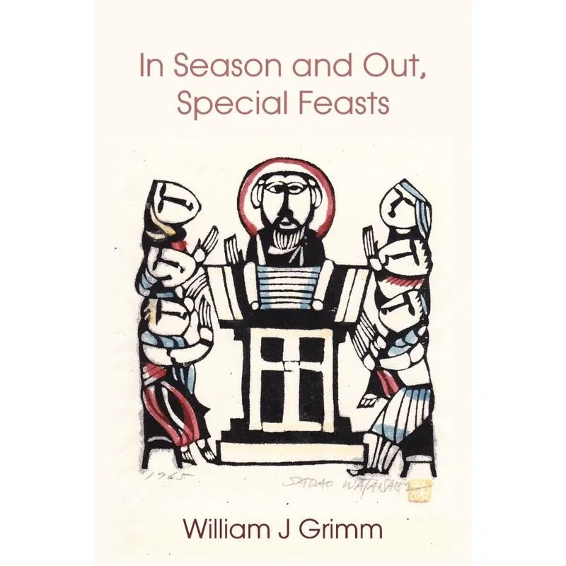 In Season and Out, Special Feasts