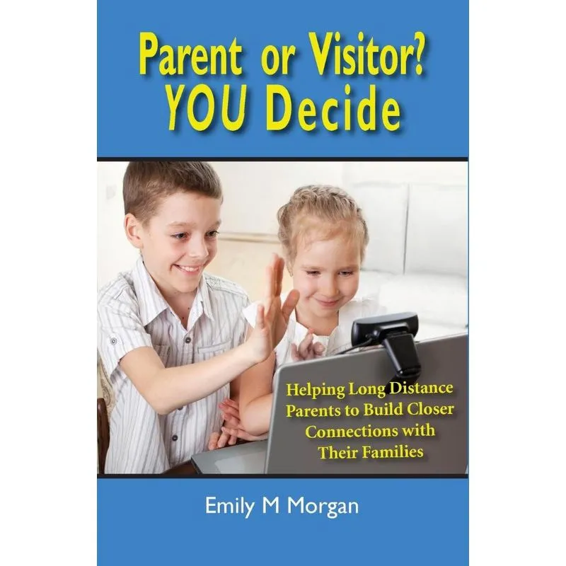 Parent or Visitor? YOU Decide