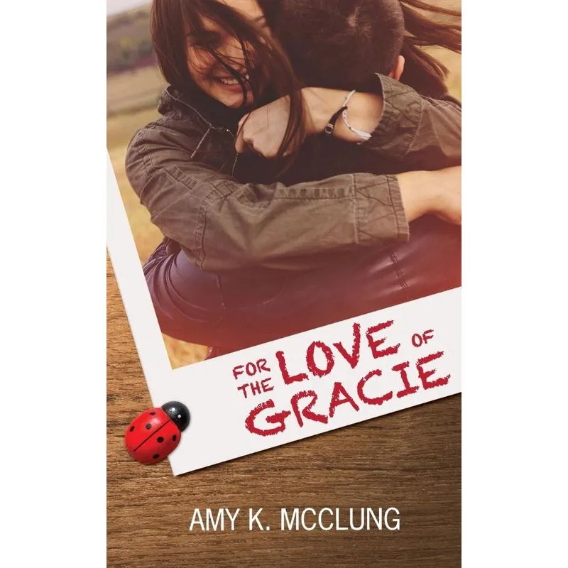 For the Love of Gracie