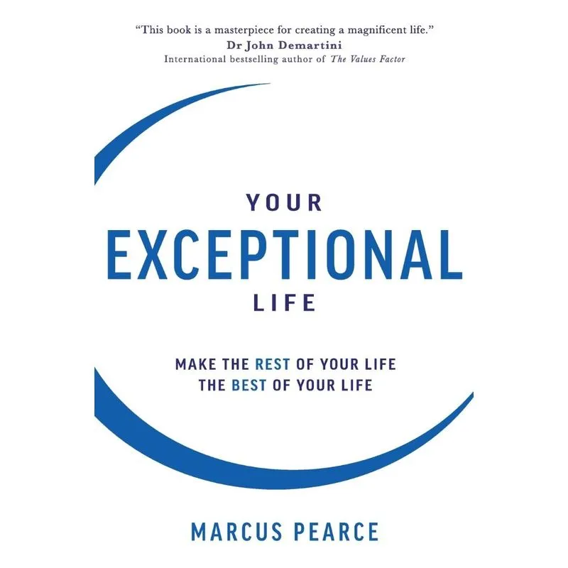 Your Exceptional Life