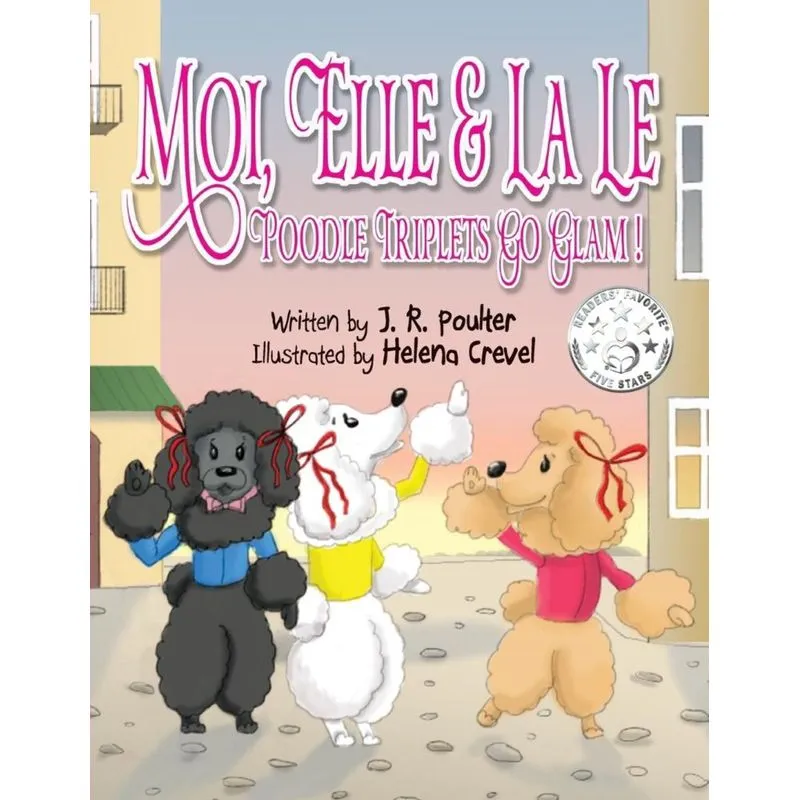 Moi, Elle & La Le