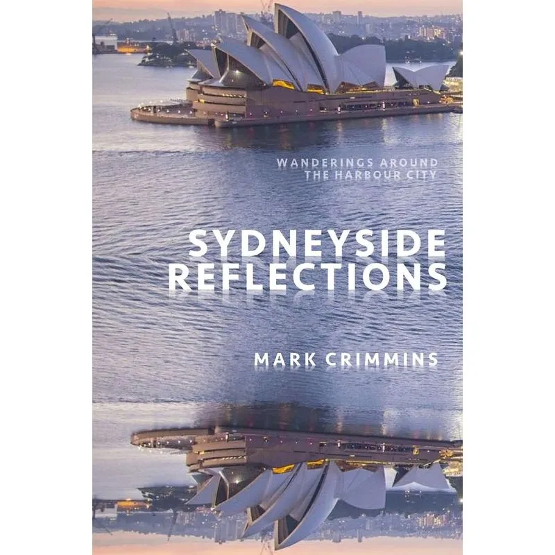 Sydneyside Reflections