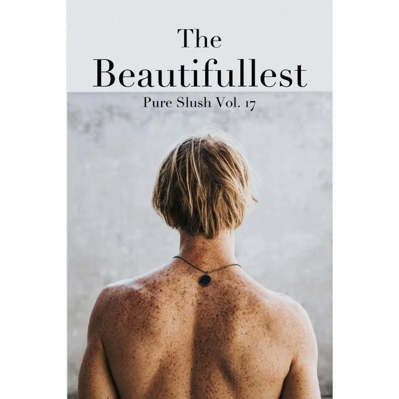 The Beautifullest