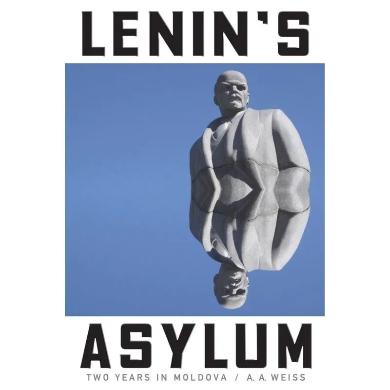 Lenins Asylum