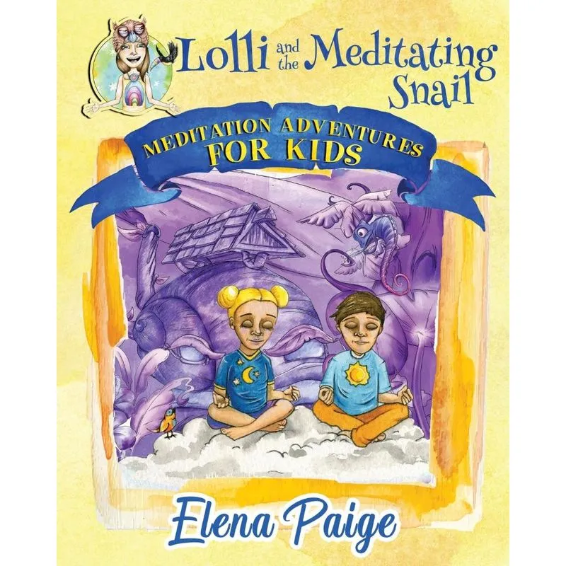 Lolli and the Meditating Snail
