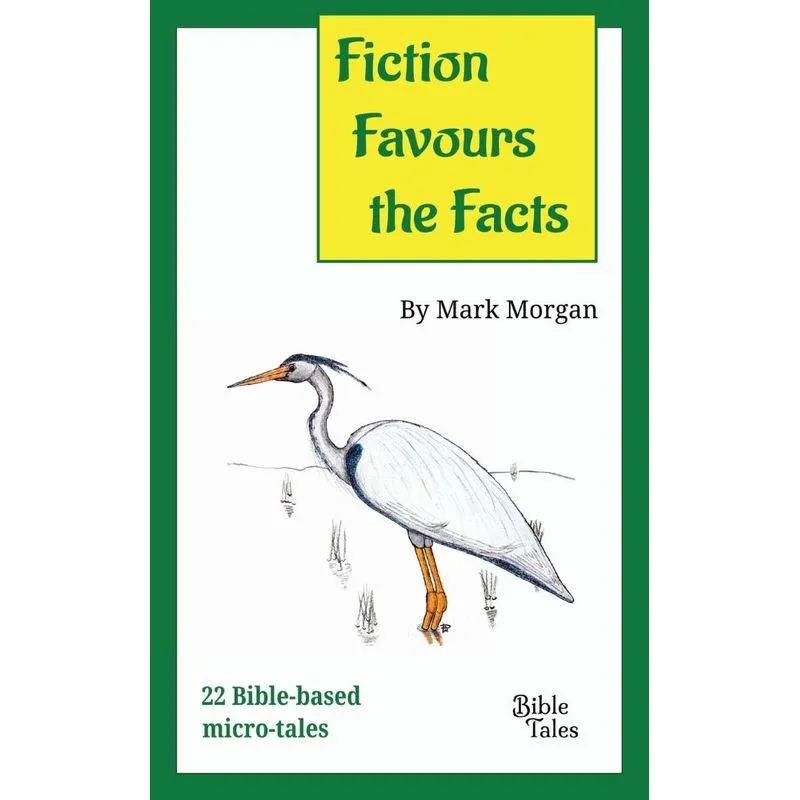 Fiction Favours the Facts