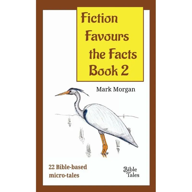 Fiction Favours the Facts - Book 2
